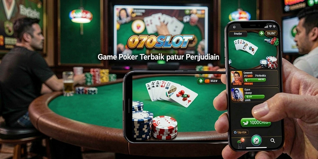 Screenshot gameplay 070SLOT menampilkan suasana permainan Poker yang mendebarkan.
